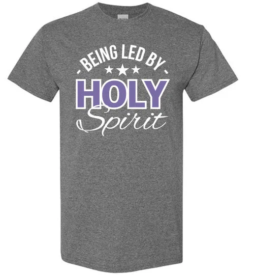Being Led by Holy Spirit, Front Print T-Shirt, 12 Colors