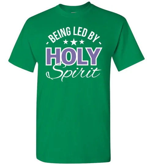 Being Led by Holy Spirit, Front Print T-Shirt, 12 Colors