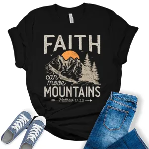Christian Shirt for Women Faith Can Move Mountains Bible Quote Inspirational Graphic Tees