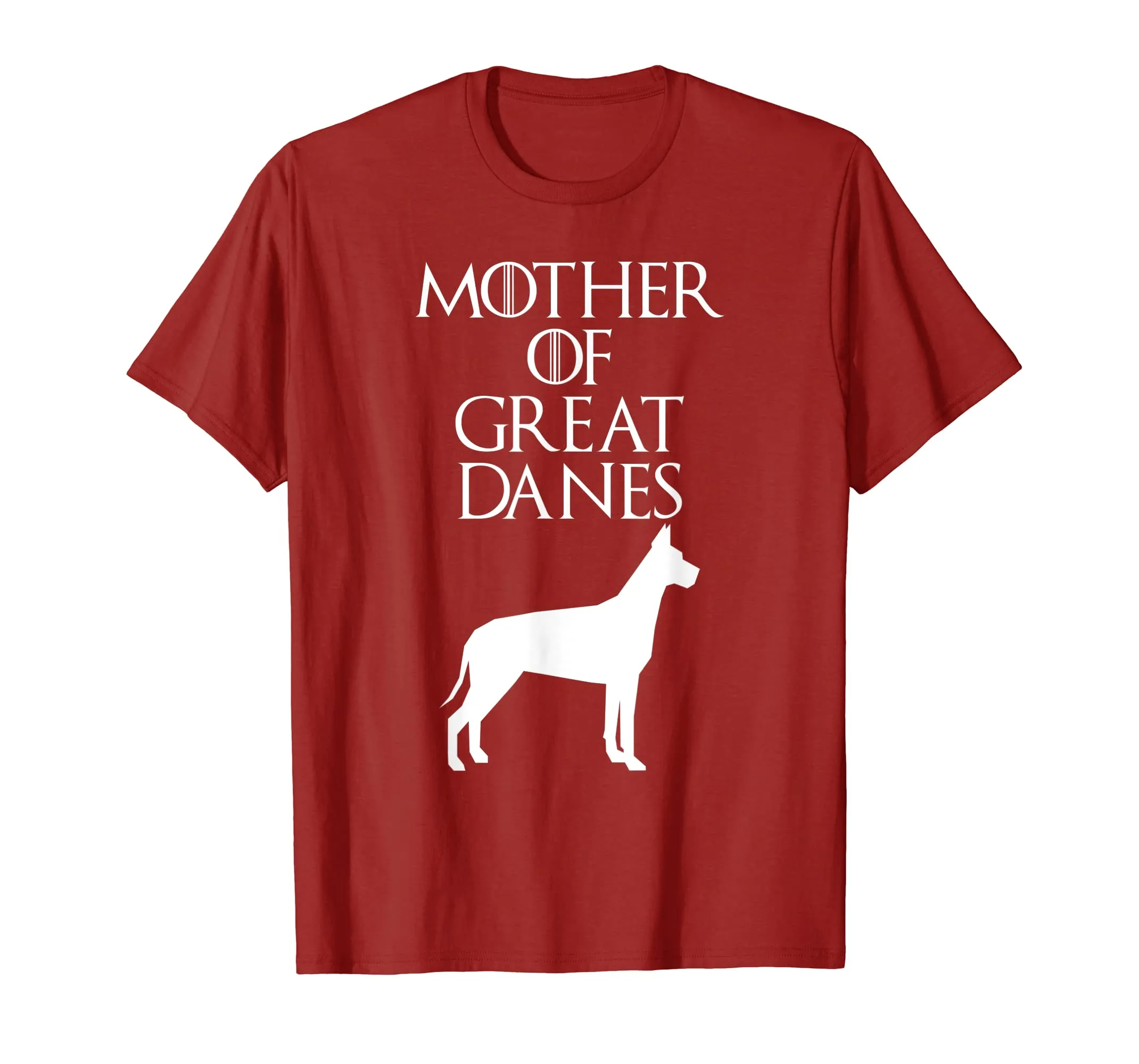 Cute &amp; Unique White Mother of Great Danes T-shirt E010656