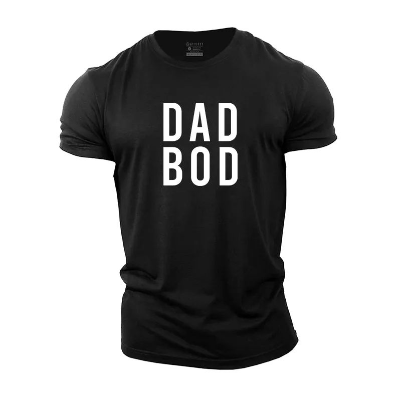 Dad Bod Cotton T-Shirts