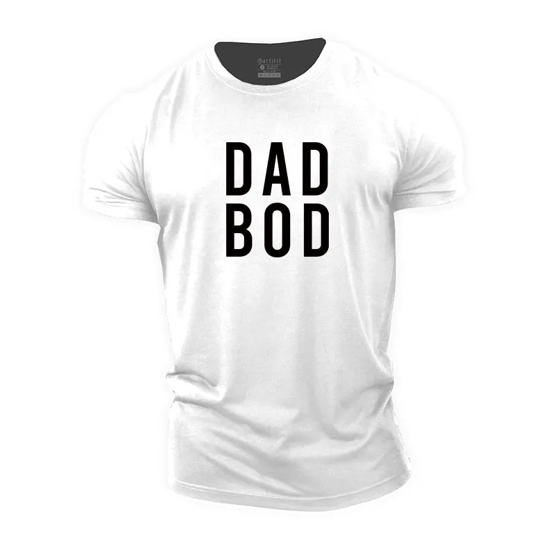 Dad Bod Cotton T-Shirts