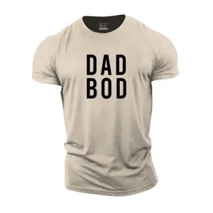 Dad Bod Cotton T-Shirts