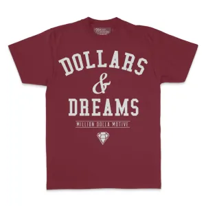 Dollars & Dreams - Burgundy T-Shirt