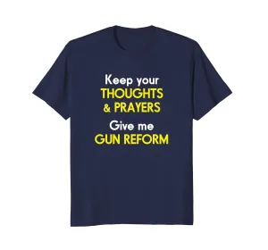 Gun Control Anti-Guns T-Shirt Mother Father Protest Shirts