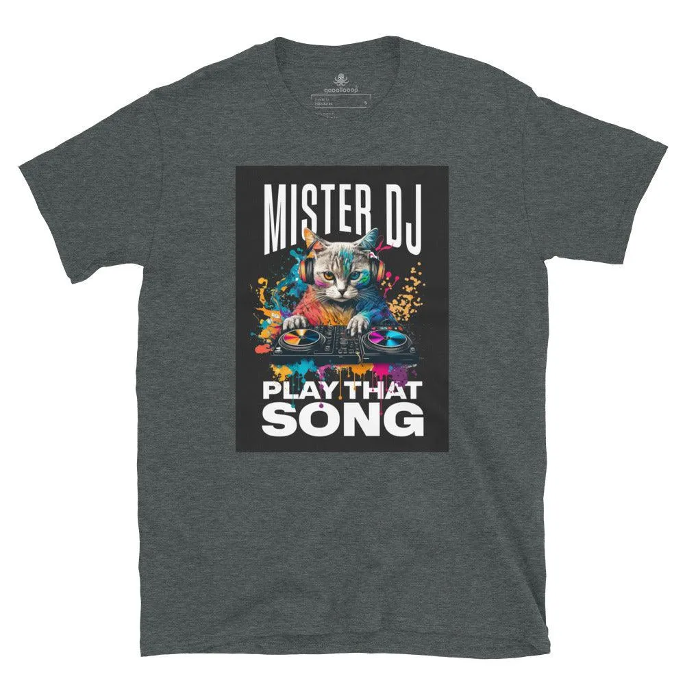 Mister Cat DJ Play That Song | Unisex Soft Style T-Shirt