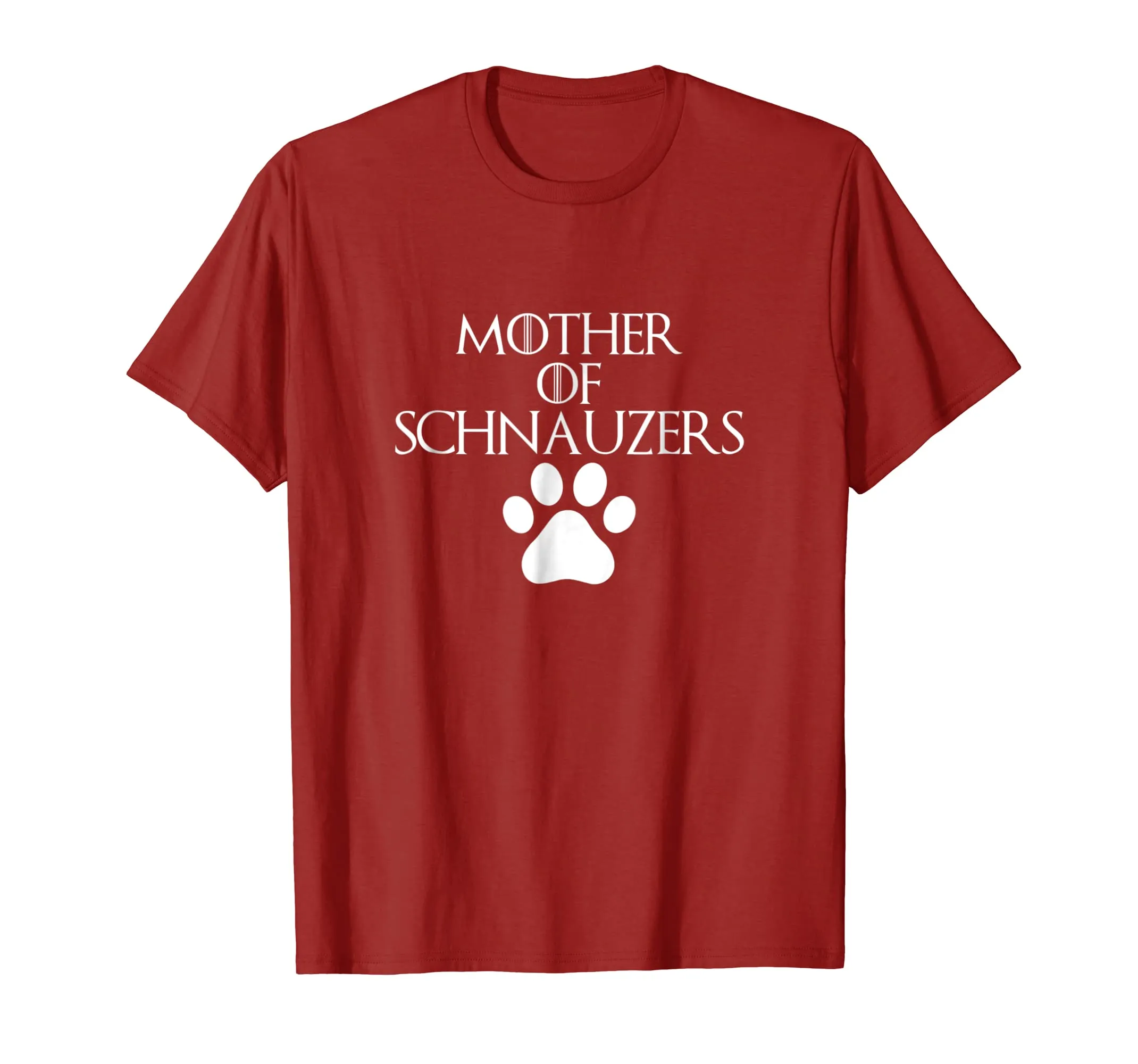 Mother of Schnauzers | Funny Dog Lover T-Shirts S500061