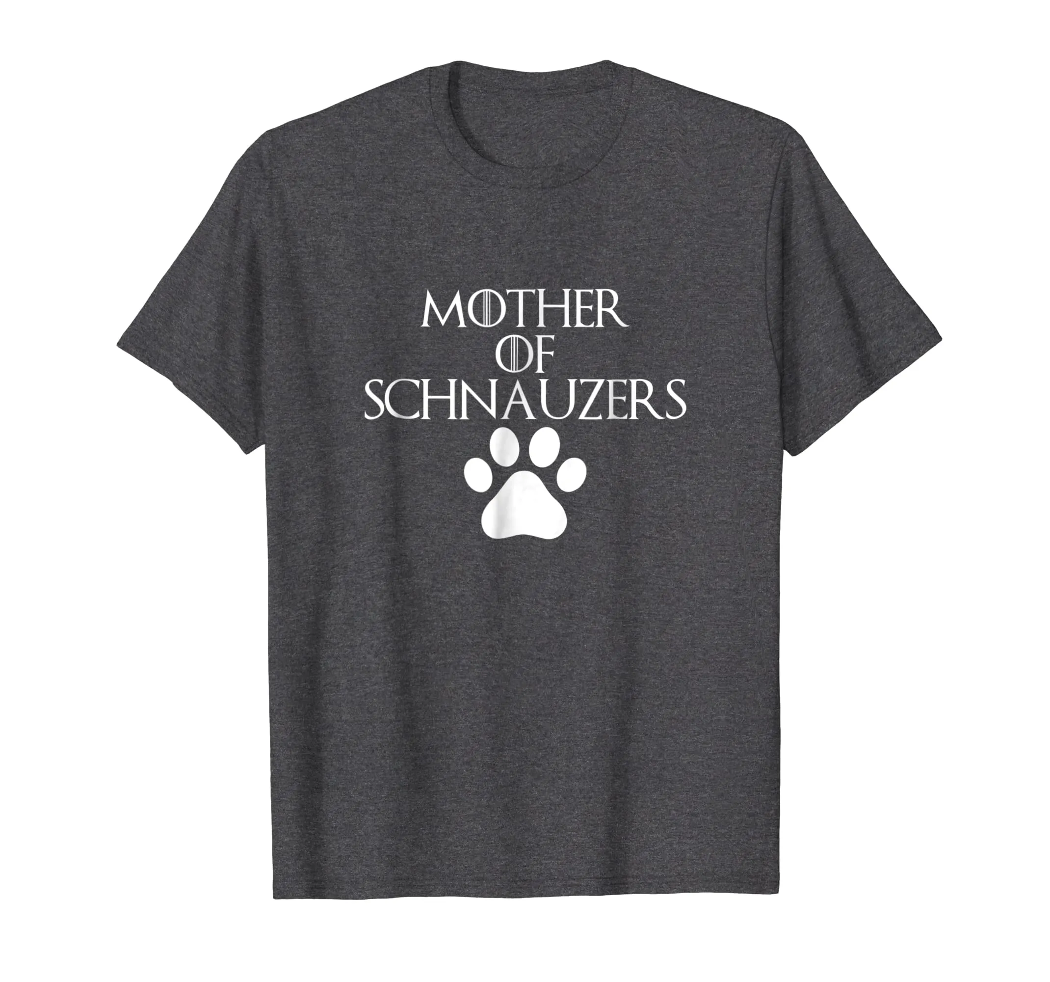 Mother of Schnauzers | Funny Dog Lover T-Shirts S500061