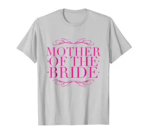 Mother of the Birde TShirt Birdal Party Wedding Tee Shirt