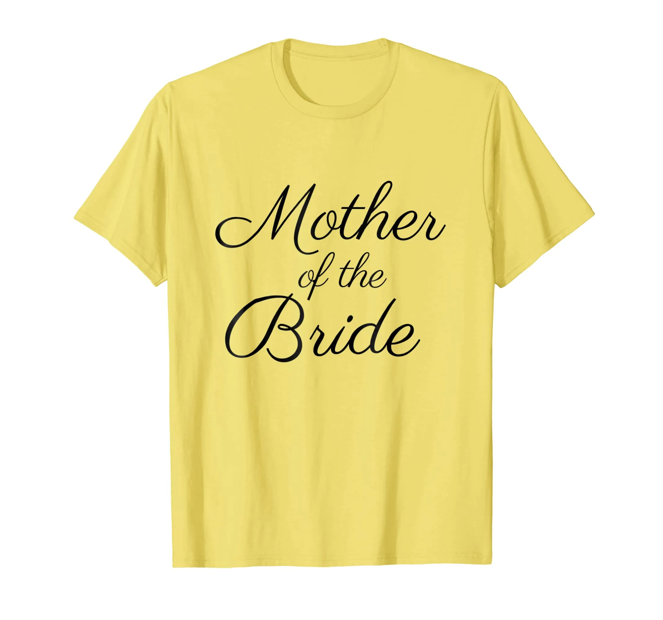 Mother of the Bride T-Shirt, Black Script, Wedding
