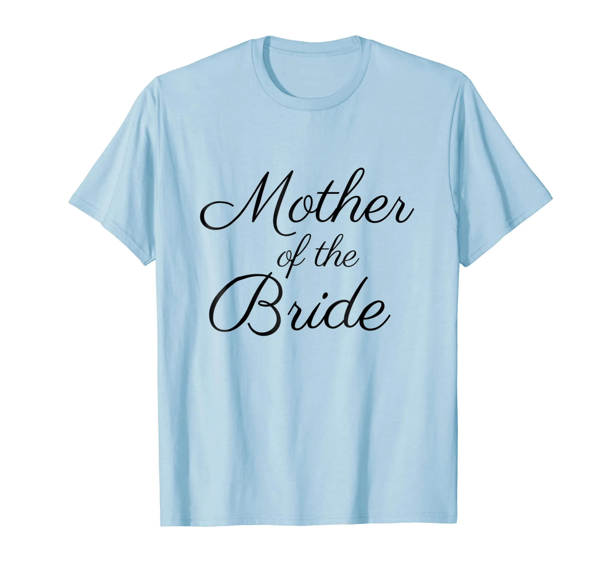 Mother of the Bride T-Shirt, Black Script, Wedding