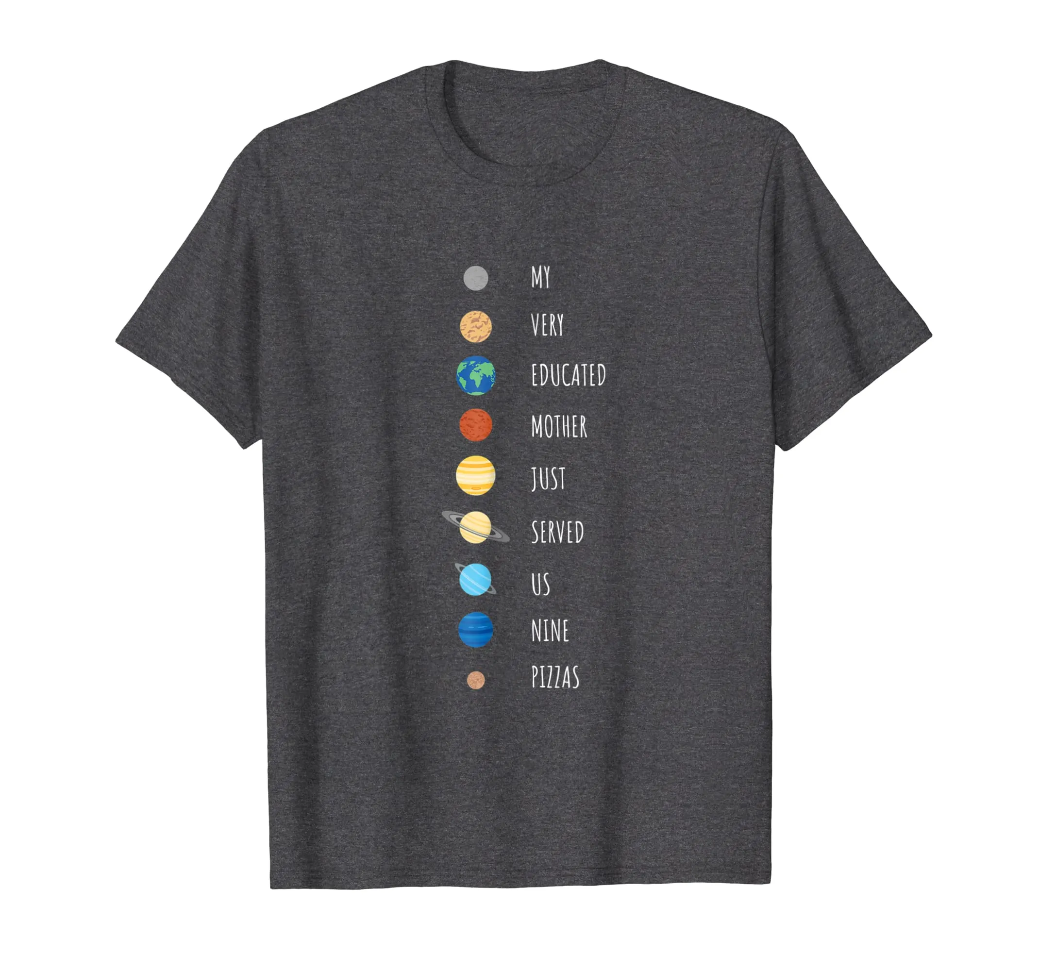 My Very Educated Mother Solar System Planet Names Shirt