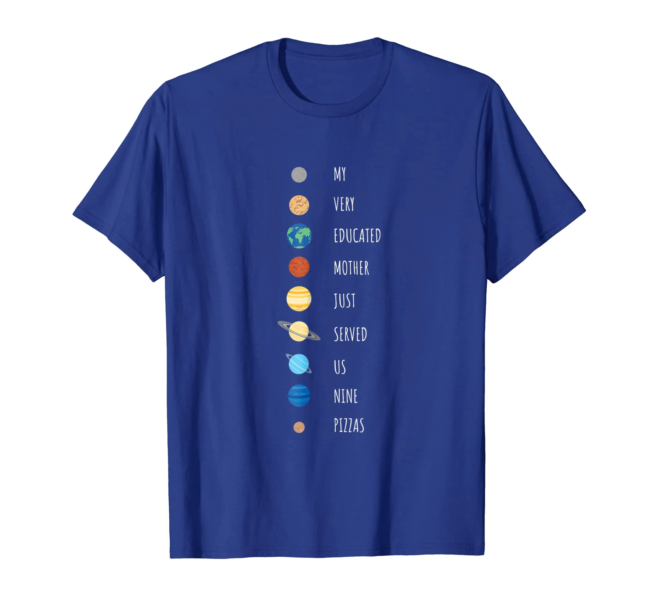 My Very Educated Mother Solar System Planet Names Shirt