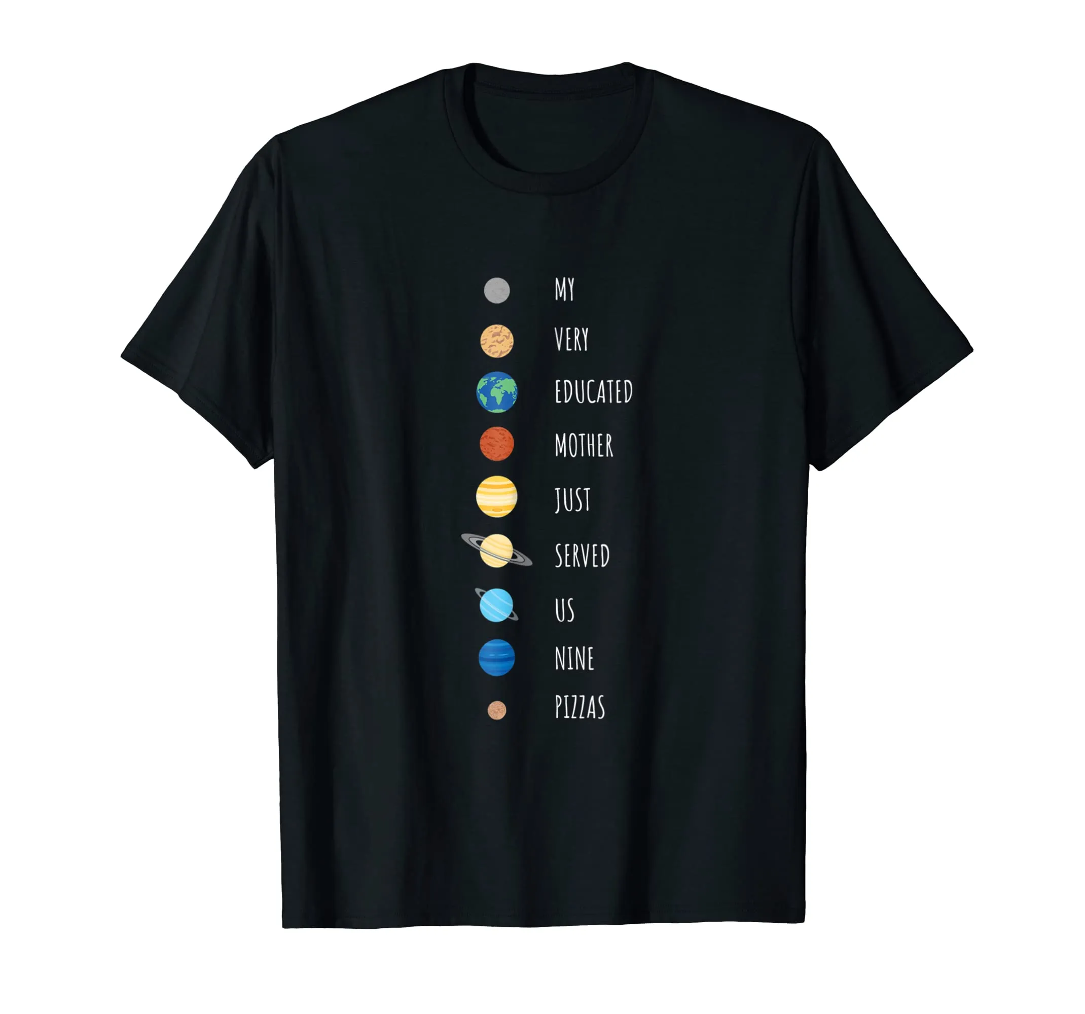 My Very Educated Mother Solar System Planet Names Shirt