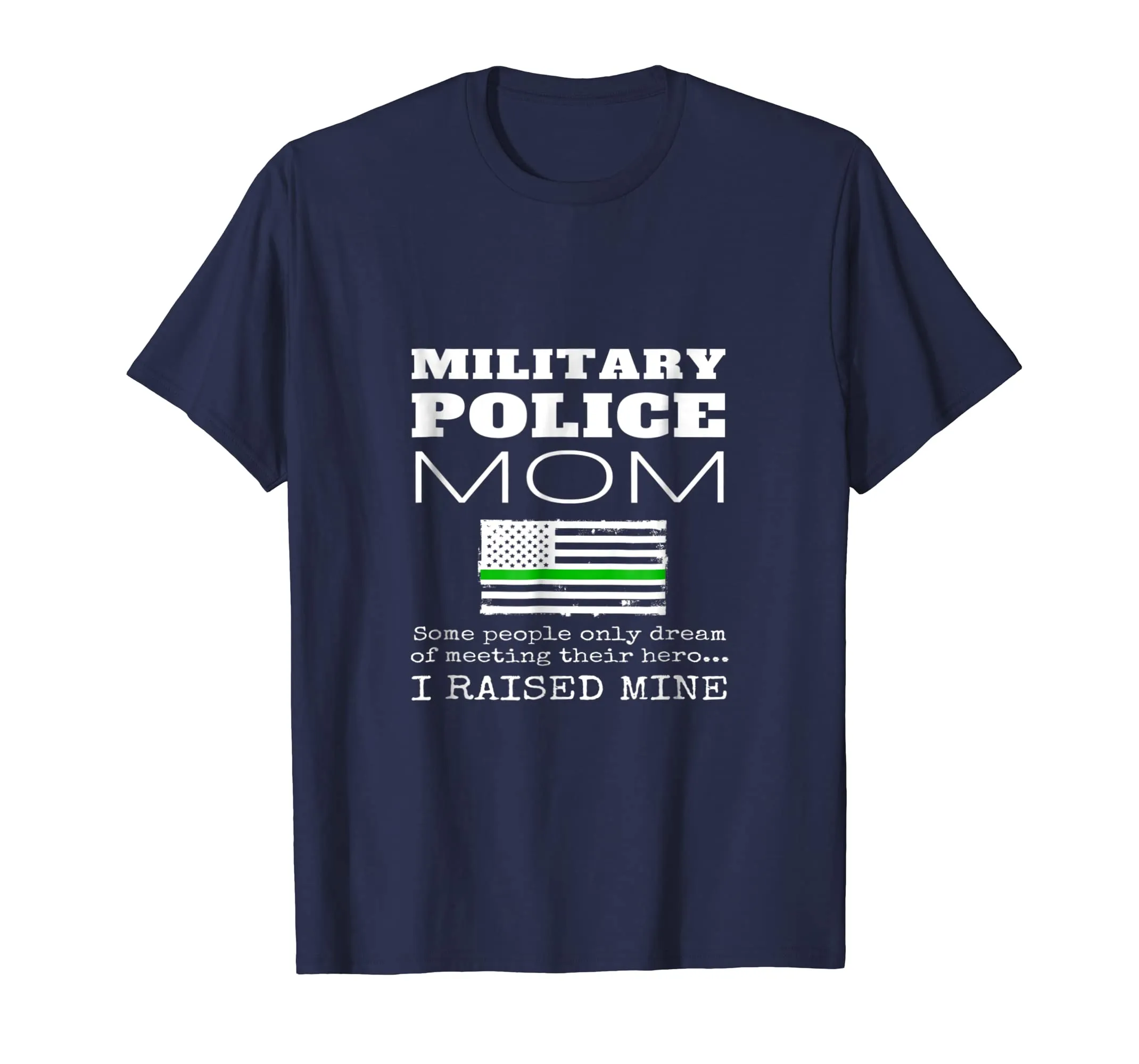 Proud Mom Of A Military Police MP Mother Gift T Shirt