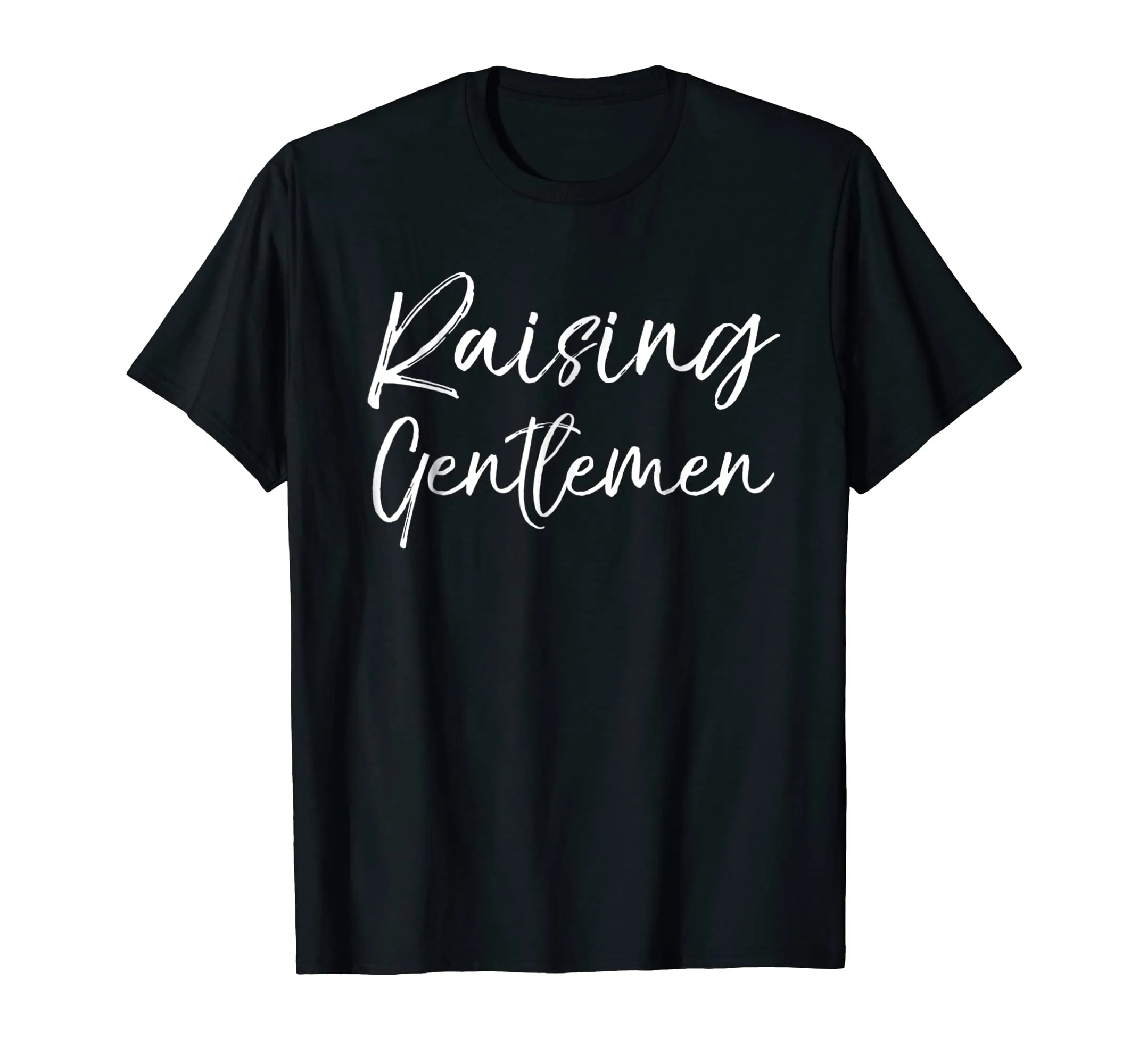 Raising Gentlemen Shirt Mother Tee Fun Cute Mom of Boys Tee