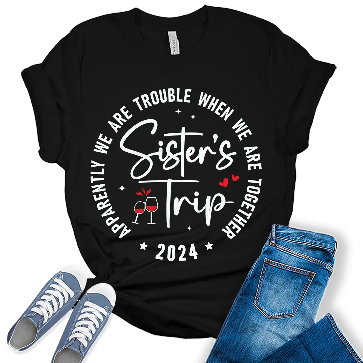 Sisters Trip 2024 Shirt Apparently We are Trouble Vacation T Shirts Womens Summer Tops