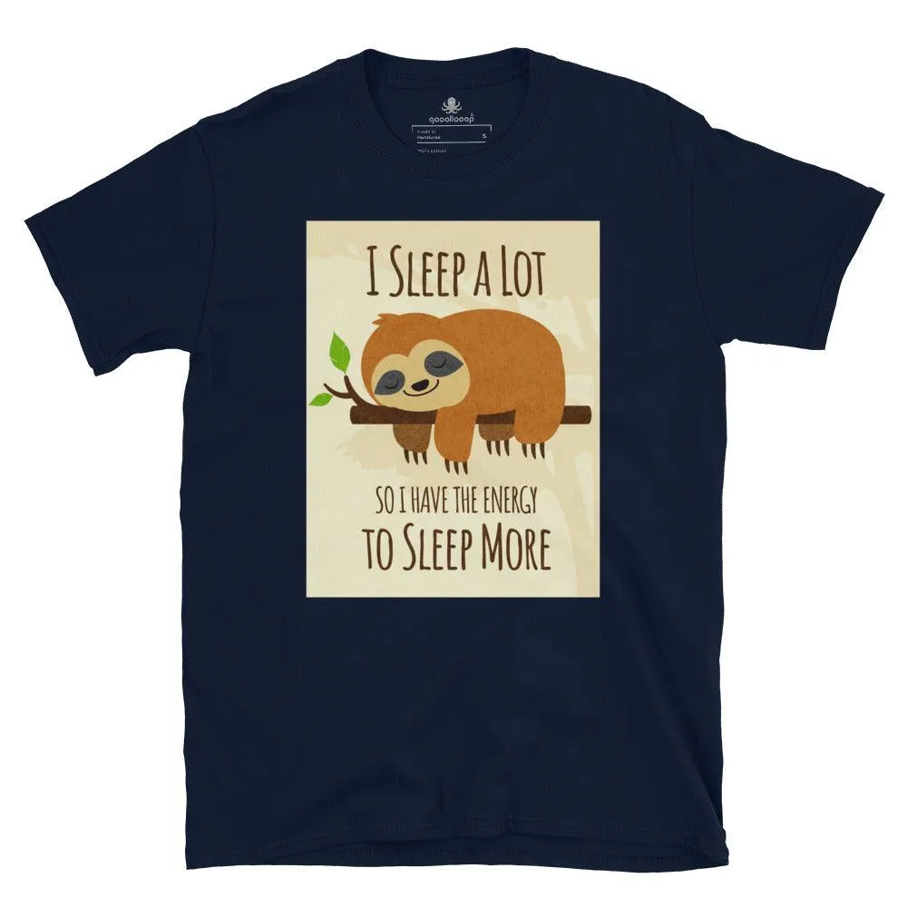 Sloth I Sleep A Lot | Unisex Soft Style T-Shirt