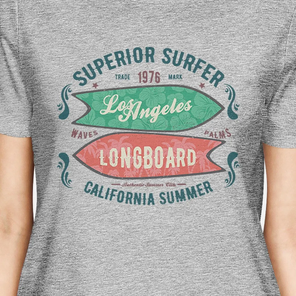 Superior Surfer Los Angeles Longboard Womens Grey Shirt