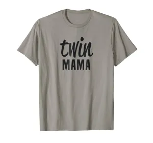 Twin Mama, mother of twins t-shirt design