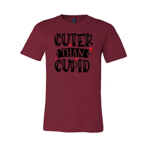 VAL0141 Cuter Than Cupid Shirt