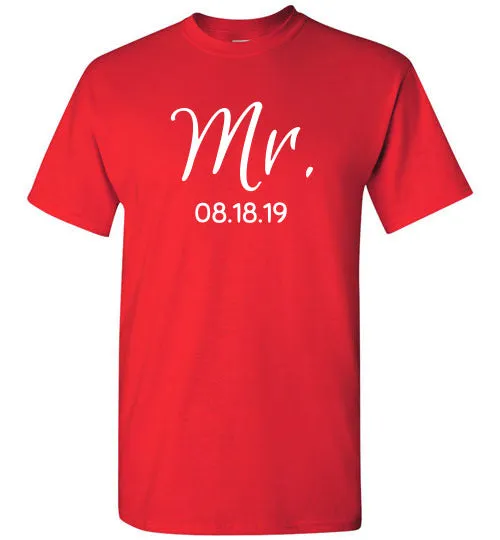 Wedding Style 2, Mr. with Date, Front Print T-Shirt, 12 Colors
