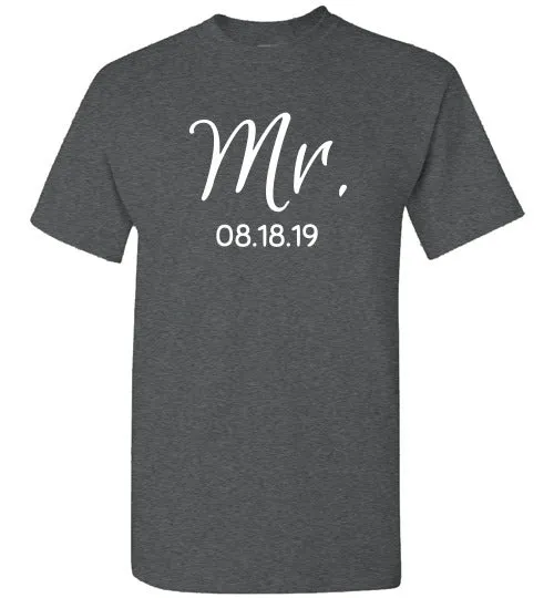 Wedding Style 2, Mr. with Date, Front Print T-Shirt, 12 Colors
