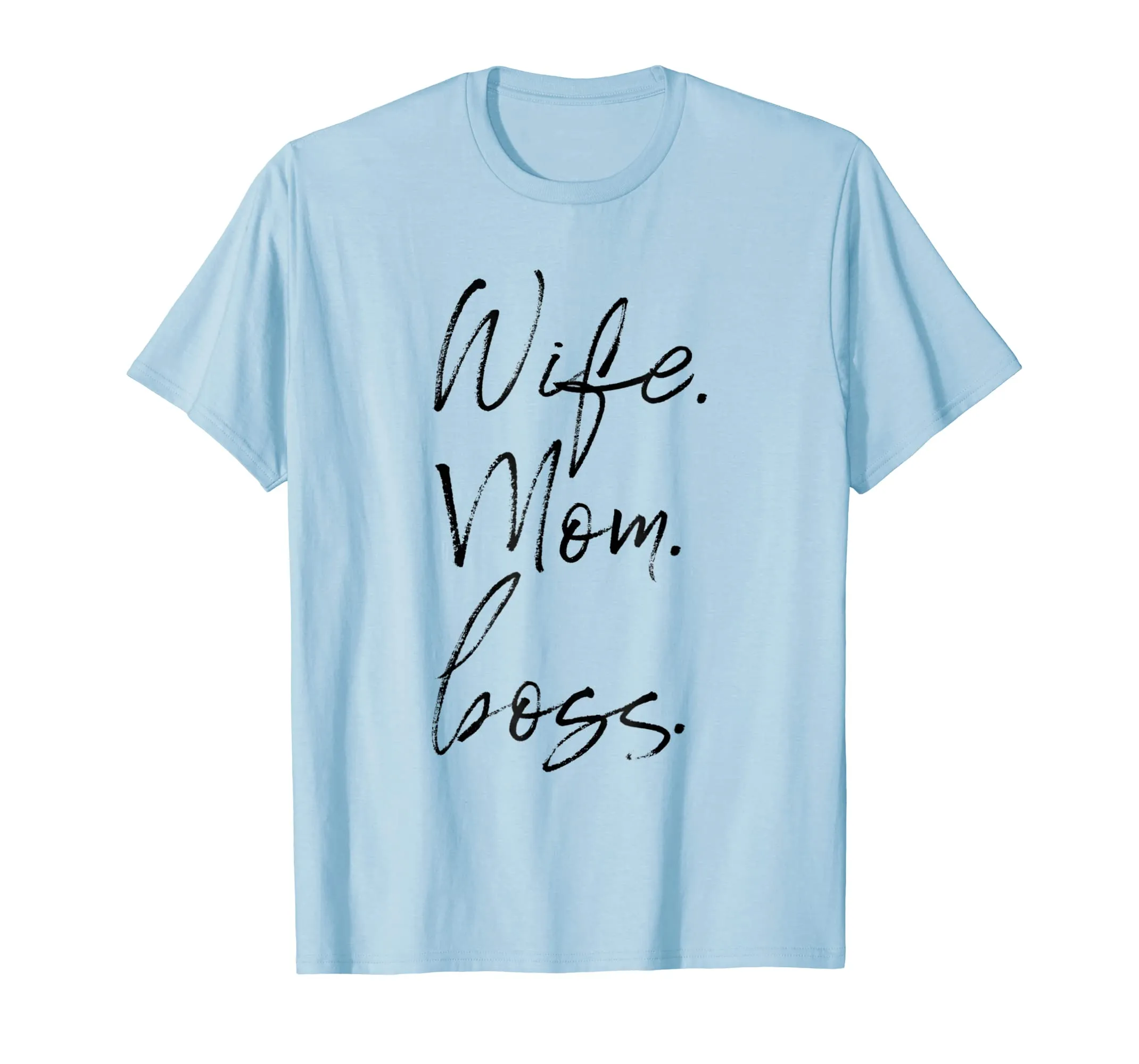 Wife Mom Boss Shirt - Cute Wife T-Shirt Gift For Mother